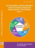 SUSTAINABLE DEVELOPMENT AND ITS CHALLENGES IN DEVELOPING COUNTRIES (ISBN : 978-81-950252-0-6) SUSTAINABLE DEVELOPMENT AND ITS CHALLENGES IN DEVELOPING COUNTRIES (ISBN : 978-81-950252-0-6)