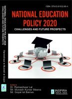 NATIONAL EDUCATION POLICY 2020: CHALLENGES AND FUTURE PROSPECTS